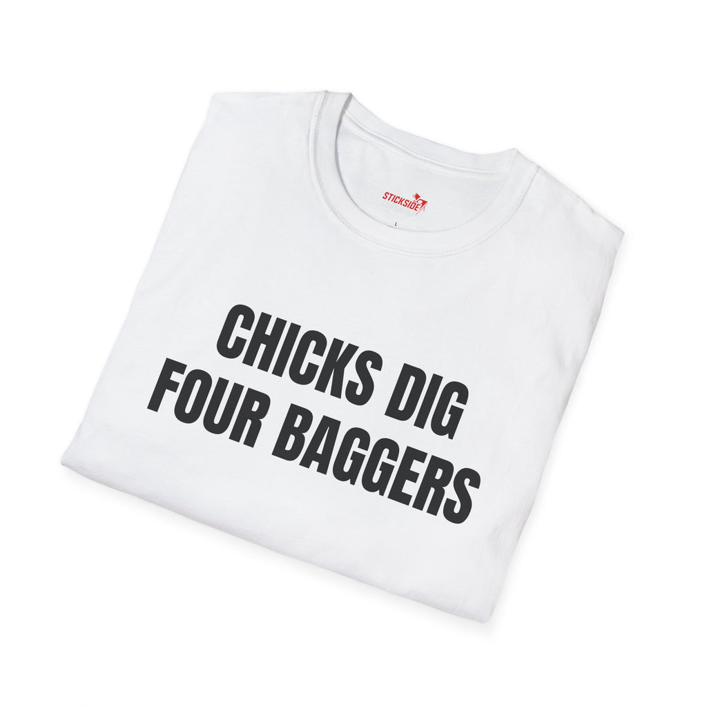 Chicks Dig 4 Baggers Tee