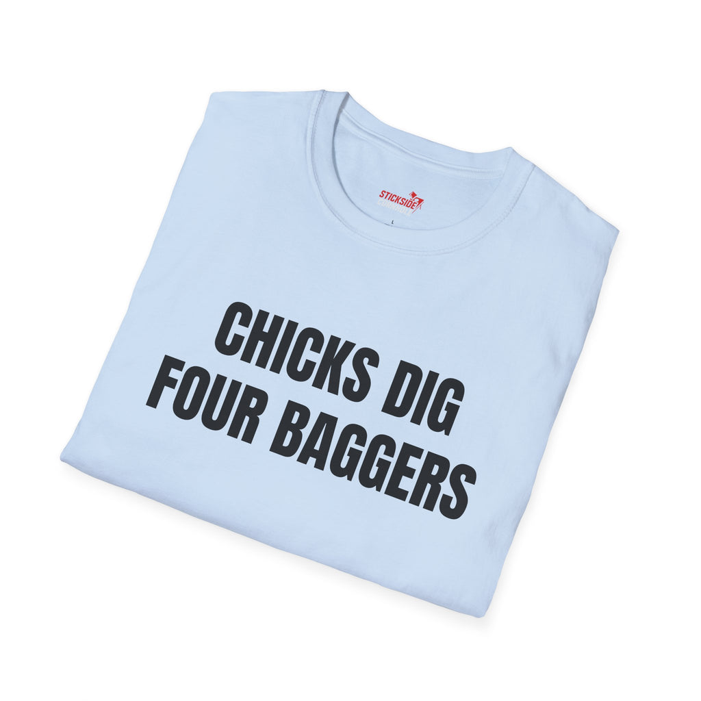 Chicks Dig 4 Baggers Tee