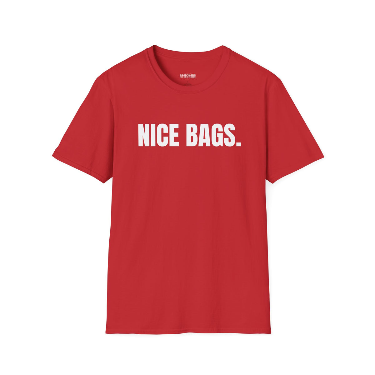 Nice Bags. Tee