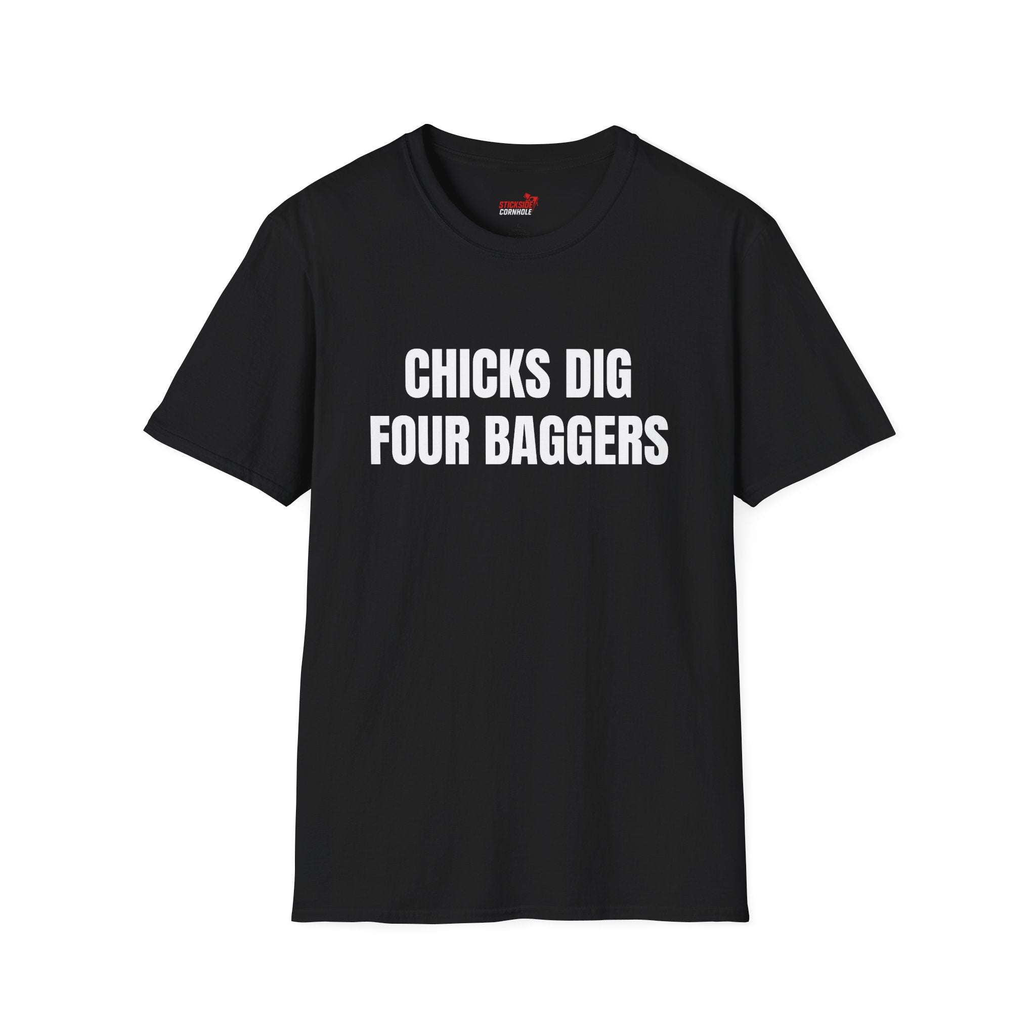 Chicks Dig 4 Baggers Tee