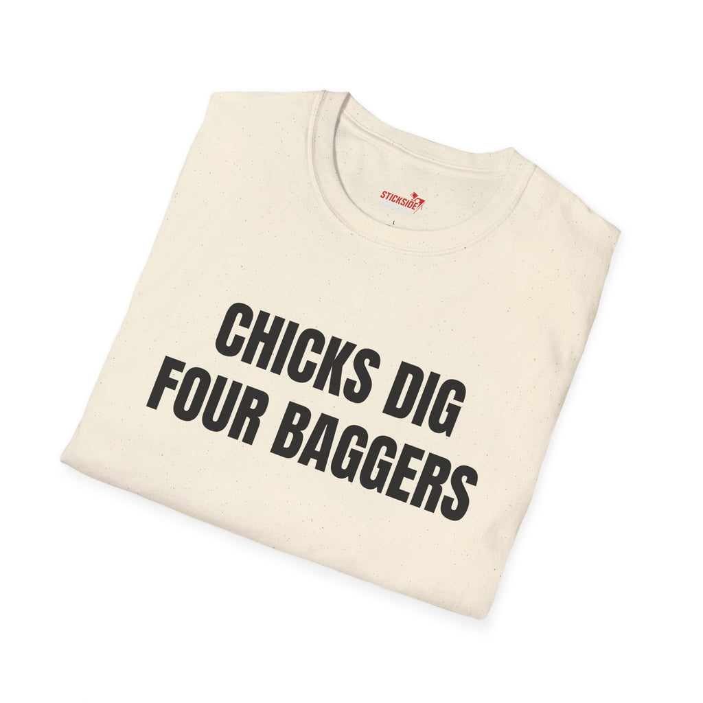 Chicks Dig 4 Baggers Tee