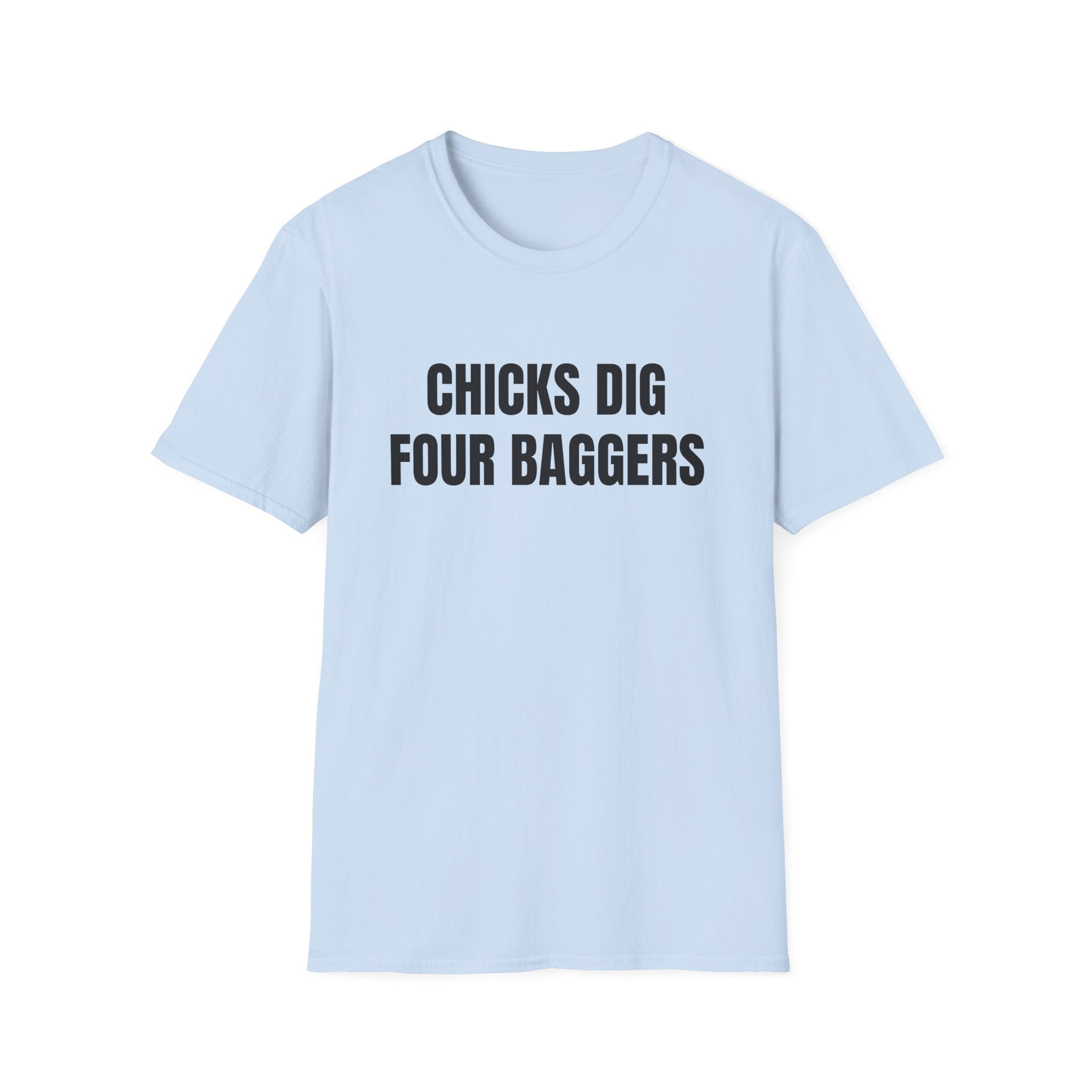 Chicks Dig 4 Baggers Tee