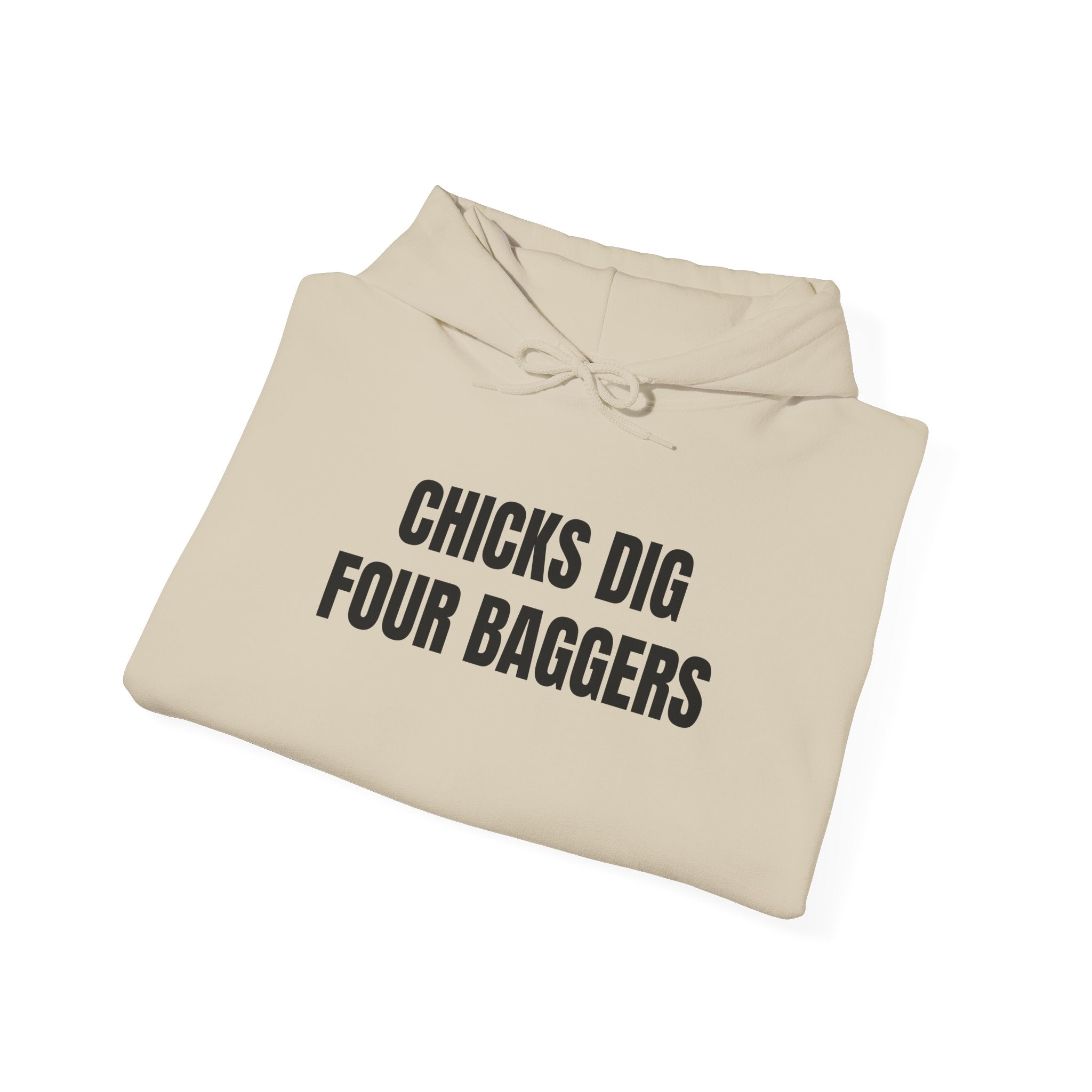Hot Chicks Dig Four Baggers Hoodie