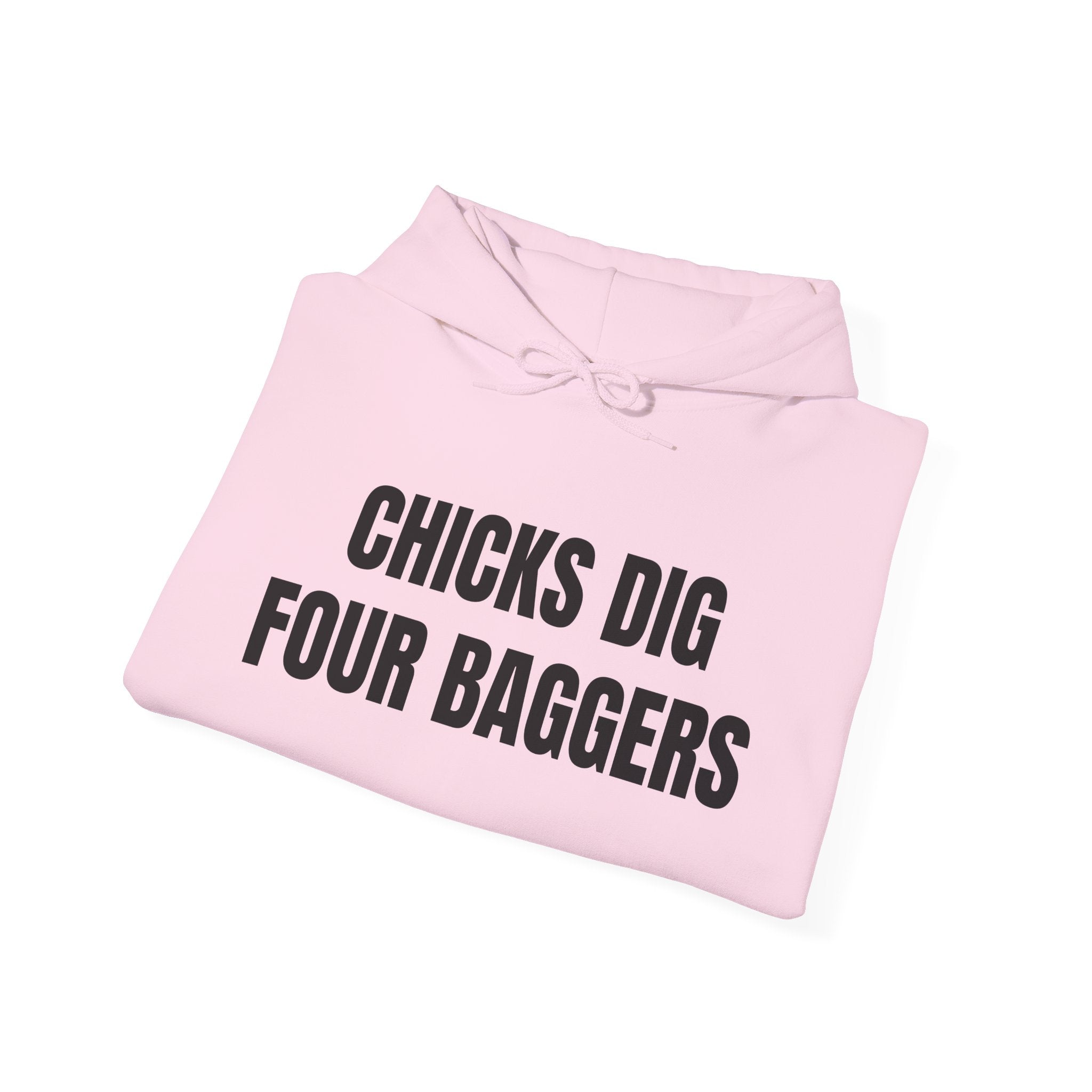 Hot Chicks Dig Four Baggers Hoodie